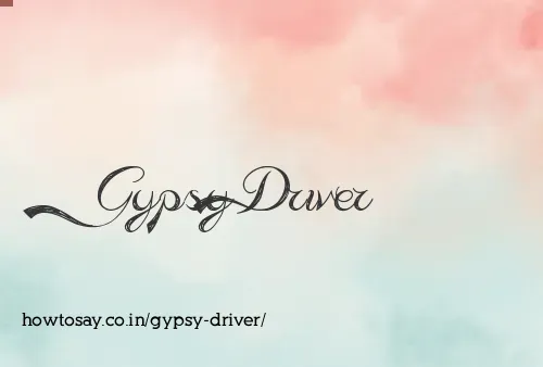 Gypsy Driver