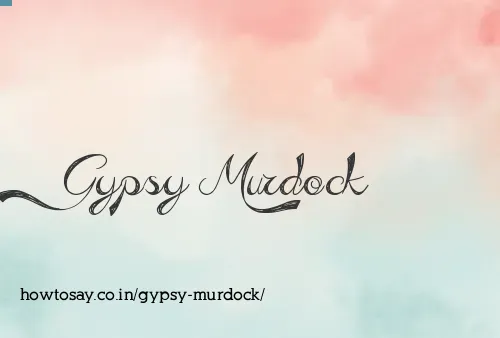 Gypsy Murdock