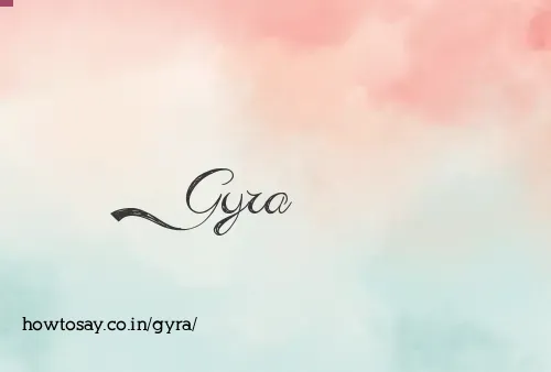 Gyra