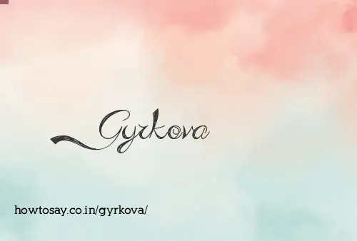 Gyrkova