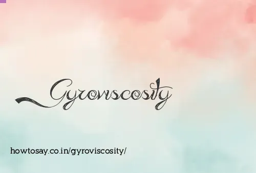 Gyroviscosity