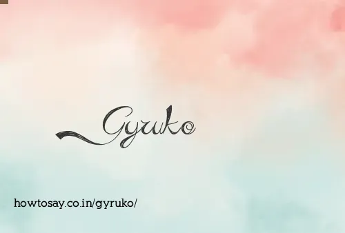 Gyruko