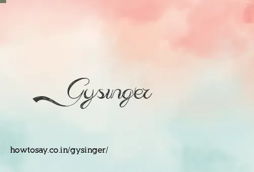 Gysinger