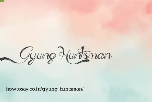 Gyung Huntsman