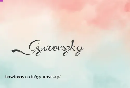 Gyurovszky