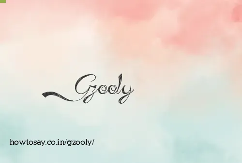 Gzooly