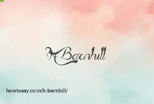 H Barnhill