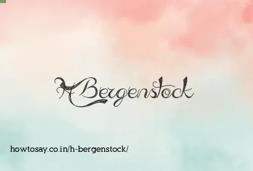 H Bergenstock