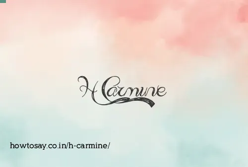 H Carmine