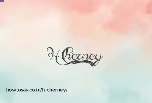 H Cherney