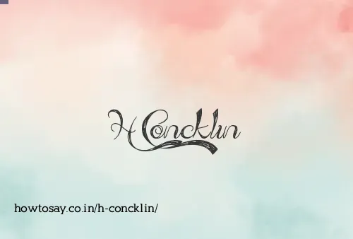 H Concklin