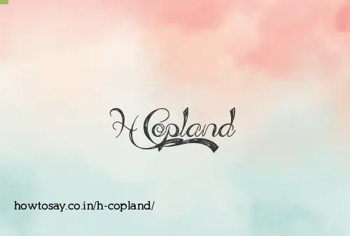 H Copland