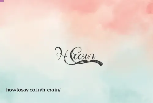 H Crain