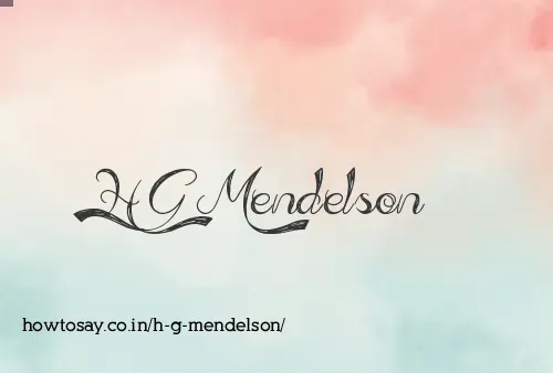 H G Mendelson