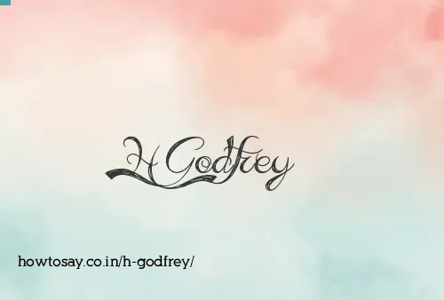H Godfrey