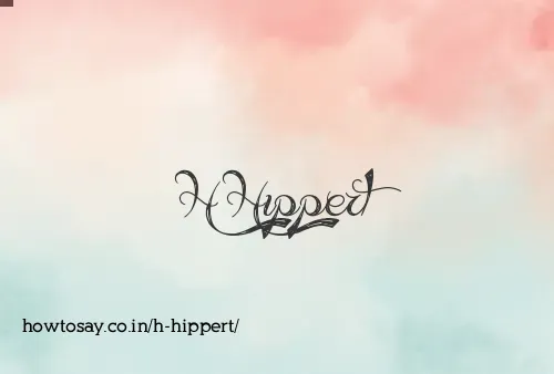 H Hippert