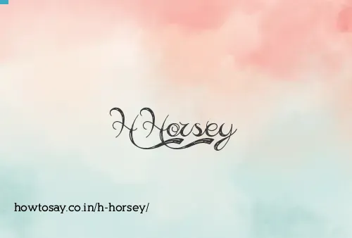 H Horsey