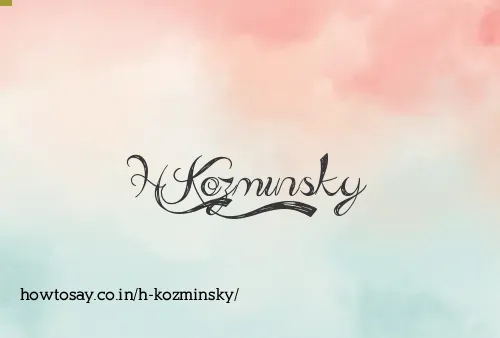 H Kozminsky