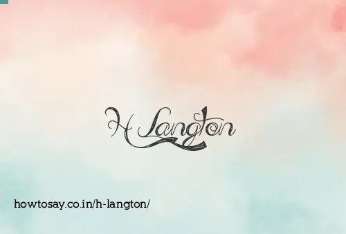 H Langton