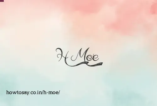 H Moe