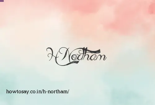 H Northam