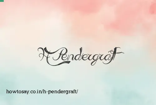 H Pendergraft