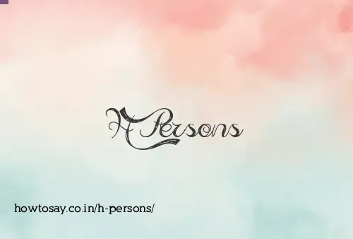 H Persons