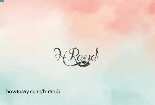 H Rand