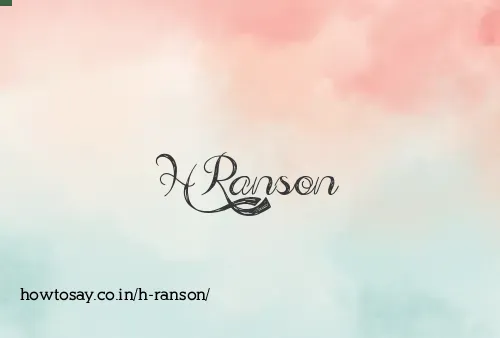 H Ranson