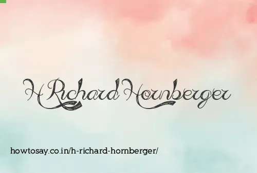 H Richard Hornberger
