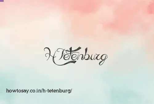 H Tetenburg