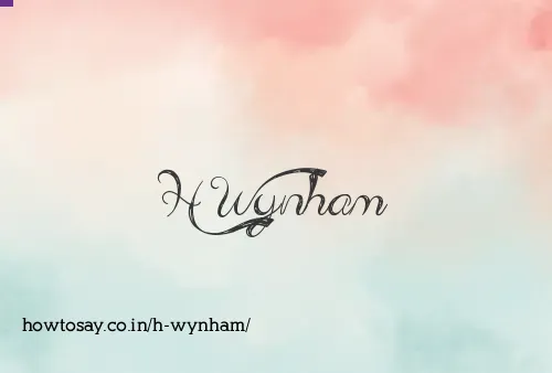 H Wynham