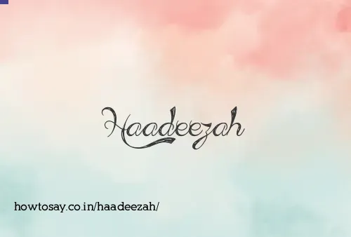 Haadeezah