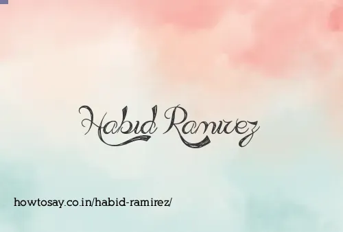 Habid Ramirez