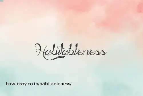 Habitableness