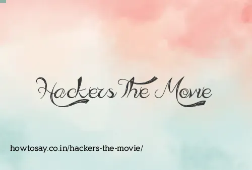 Hackers The Movie