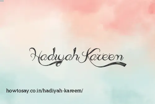 Hadiyah Kareem