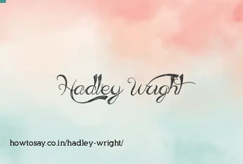 Hadley Wright