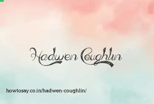 Hadwen Coughlin