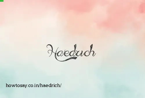Haedrich