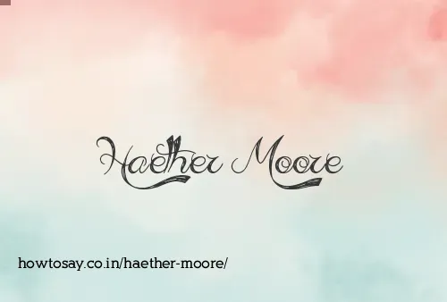 Haether Moore
