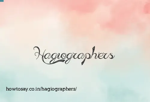 Hagiographers