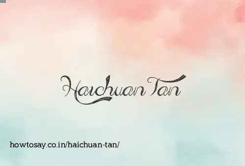 Haichuan Tan