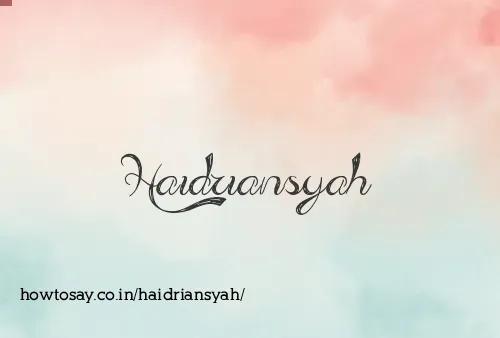 Haidriansyah