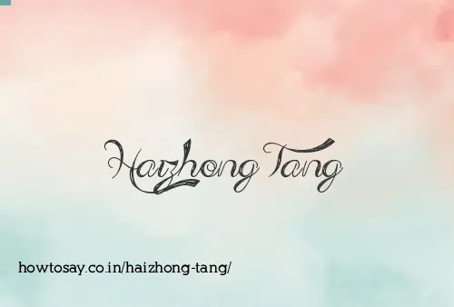 Haizhong Tang