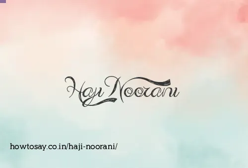 Haji Noorani