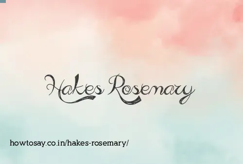 Hakes Rosemary