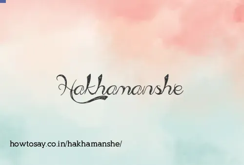 Hakhamanshe