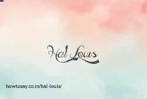 Hal Louis