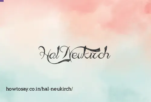 Hal Neukirch